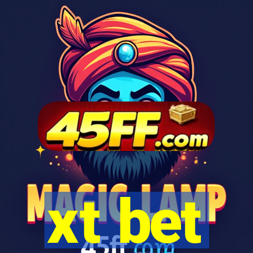 xt bet